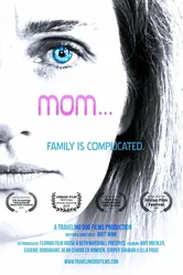 Mom... постер