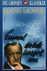 Einmal der liebe Herrgott sein постер
