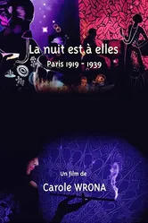 La nuit est à elles, Paris 1919-1939 постер