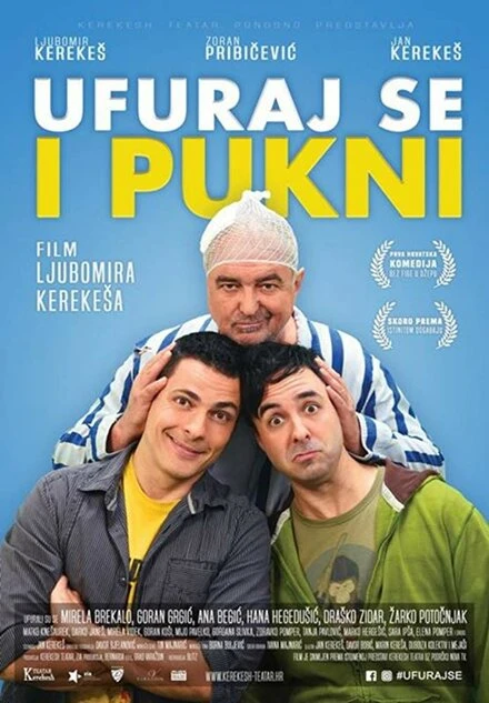 Постер Ufuraj se i pukni