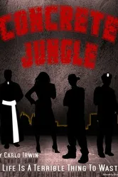 The Concrete Jungle постер