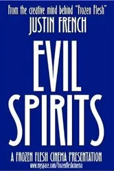 Evil Spirits постер