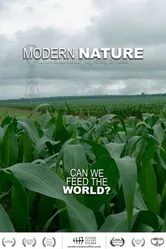 Modern Nature: Can We Feed the World? постер