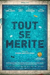 Tout se mérite постер