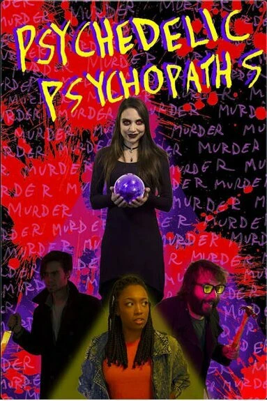 Постер Psychedelic Psychopaths
