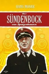 Der Sündenbock von Spatzenhausen постер