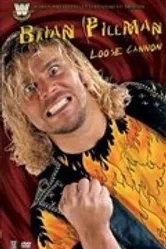 Brian Pillman: Loose Cannon постер