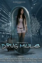 Drug Mule постер