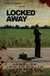 Locked Away 2017 постер