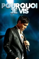 Pourquoi je vis постер