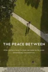 The Peace Between постер
