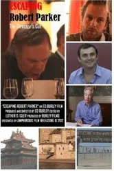 Escaping Robert Parker: 2014 Director's Cut Vintage постер