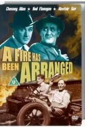A Fire Has Been Arranged постер
