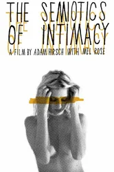 Semiotics of Intimacy постер