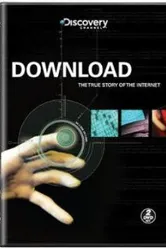 Загрузка: Подлинная история Интернета 2008 постер