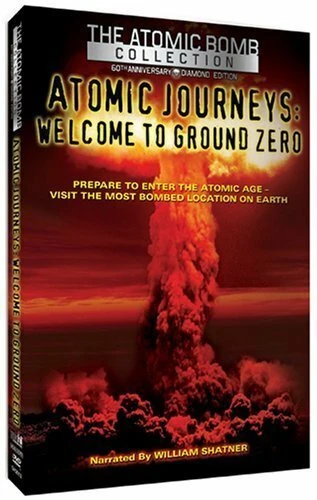 Постер Atomic Journeys: Welcome to Ground Zero
