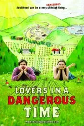 Lovers in a Dangerous Time постер