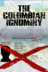 The Colombian Ignominy постер