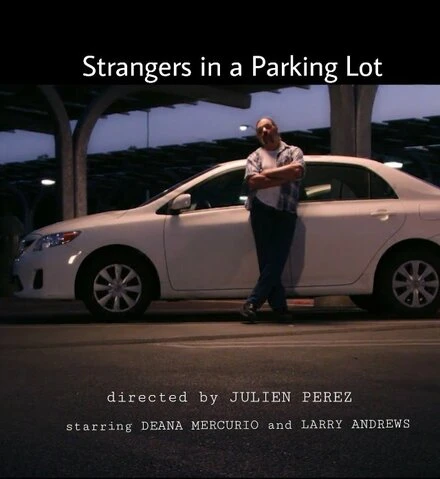 Постер Strangers in a Parking Lot
