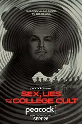 Sex, Lies and the College Cult постер