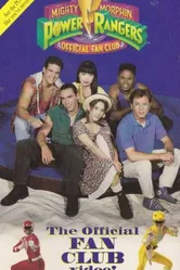 Mighty Morphin Power Rangers: The Official Fan Club Video! постер