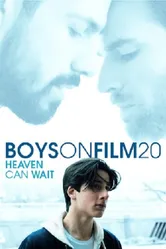 Boys on Film 20: Heaven Can Wait постер