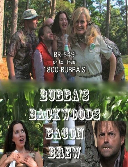 Постер Bubba's Backwoods Bacon Brew