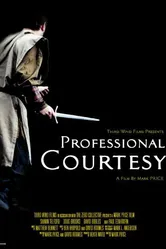 Professional Courtesy 2003 постер