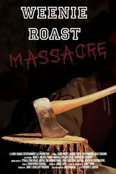 Weenie Roast Massacre постер