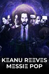 Keanu Reeves, messie pop постер
