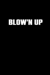 Blow'n Up постер