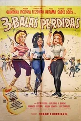 Tres balas perdidas постер