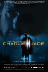 Чарли Джейд 2005 постер