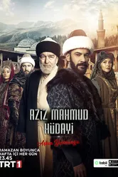 Азиз Махмуд Хюдайи: Путешествие любви 2024 постер