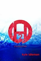 H2O: A Journey of Faith постер
