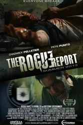 The Rogue Report постер
