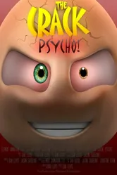The Crack: Psycho! постер