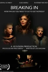 Breaking In 2008 постер
