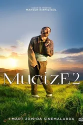 Чудо 2: Любовь 2019 постер