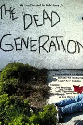 The Dead Generation постер
