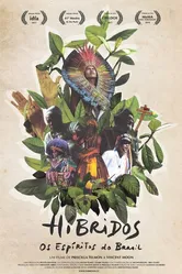 Híbridos - The Spirits of Brazil постер