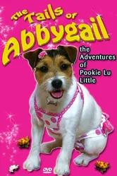 The Tails of Abbygail-The Adventures of Pookie Lu Little постер