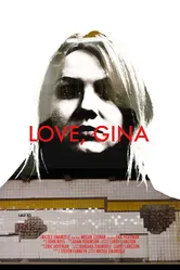 Love, Gina постер