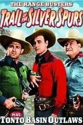 Trail of the Silver Spurs постер