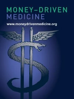 Постер Money Driven Medicine