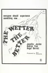 The Wetter the Better 1975 постер