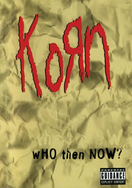 Постер Korn: Who Then Now?