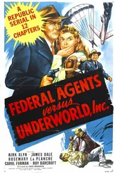 Federal Agents vs. Underworld, Inc. постер