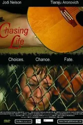 Chasing Life постер