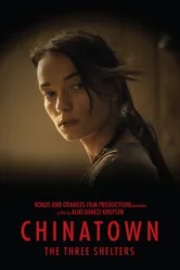 Chinatown: The Three Shelters постер